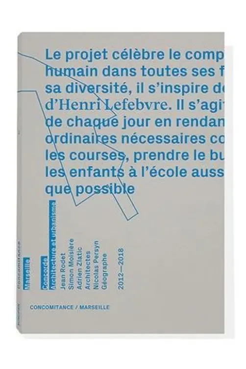 Concomitance / Marseille. Edition bilingue français-anglais, Simon Moissière