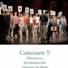 Concourir !? Histoires et dynamiques des concours en danse, Laetitia Basselier