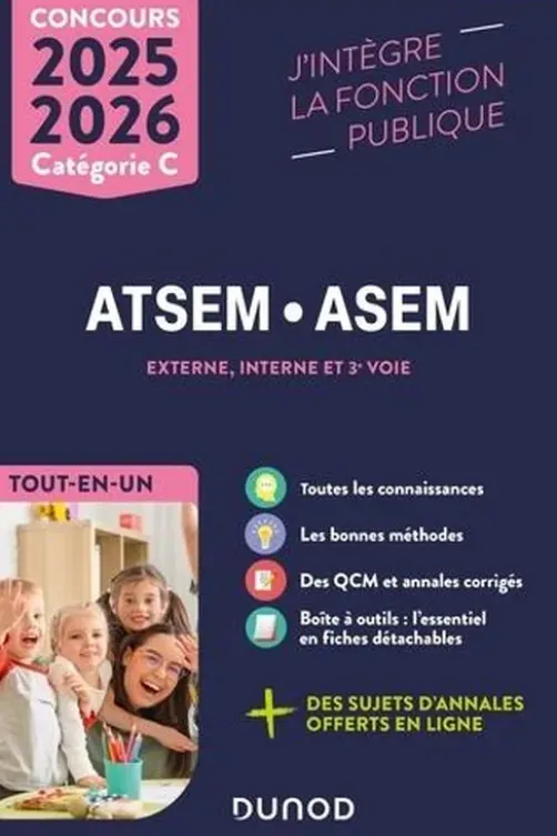 Concours ATSEM/ASEM Externe, interne et 3e voie Catégorie C. Tout-en-un, Edition 2025-2026, Corinne Pelletier