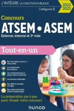 Concours ATSEM, ASEM. Externe, interne et 3e voie Tout-en-un, Edition 2022-2023, Corinne Pelletier