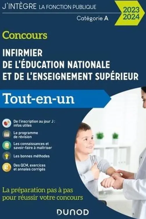 Concours Infirmier de l'éducation nationale et de l'enseignement supérieur. Tout-en-un, Edition 2023-2024, Julien Dangles