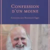 Confession d'un moine. Entretiens avec Rosemarie Egger, Anselm Grün