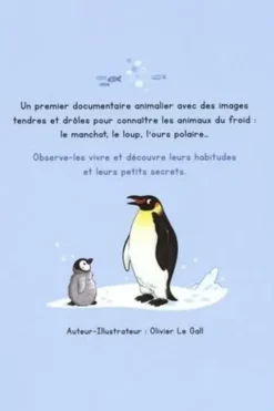 Connais-tu les animaux du froid ?, Olivier Le Gall