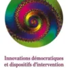 Connexions N° 111 : Innovation démocratiques et dispositifs d'intervention, Emmanuel Diet