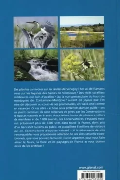 Conservatoires d'espaces naturels. A la découverte de sites remarquables