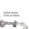 Contes choisis d'arts et lettres, Alphonse Daudet