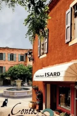 Contes de ma Provence d'hier Tome 3, Michel Isard