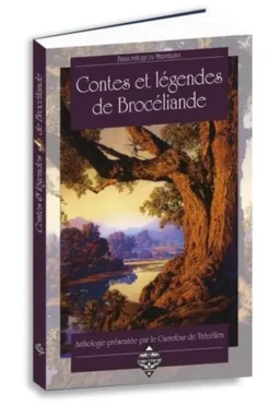 Contes et légendes de Brocéliande, Carrefour de Trécélien