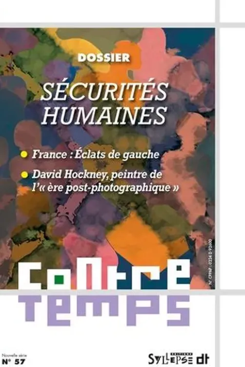 ContreTemps N° 57 : Sécurité humaines, Francis Sitel