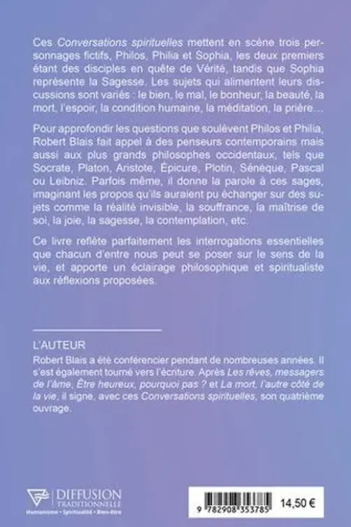 Conversations spirituelles, Robert Blais