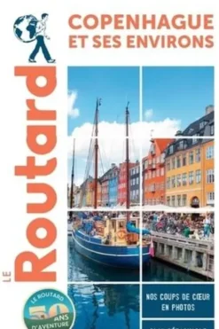 Copenhague et ses environs. Edition 2023-2024, Le Routard