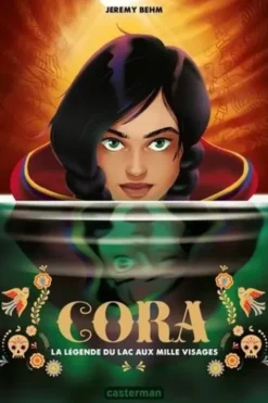 Cora. La Légende du lac aux mille visages, Jérémy Behm