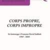 Corps propre, corps impropre, Paula Lorelle