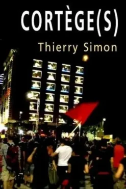 Cortège(s), Thierry Simon