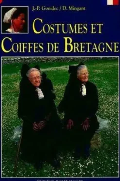 Costumes et coiffes de Bretagne, Jean-Pierre Gonidec