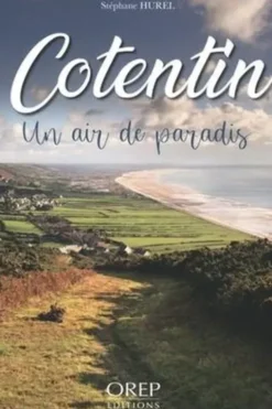 Cotentin. Un air de paradis, Stéphane Hurel