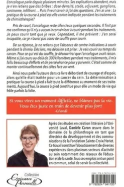 Courir au temps du cancer, Danièle Caron