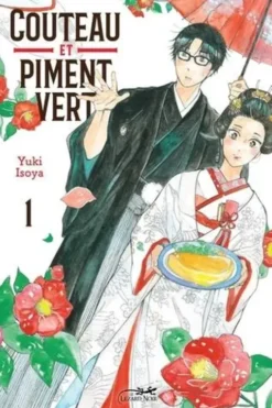 Couteau et Piment Vert Tome 1, Yuki Isoya