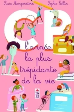 CP, l'année la plus trépidante de la vie, Susie Morgenstern