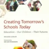 Creating tomorrow's schools today, Richard Gerver