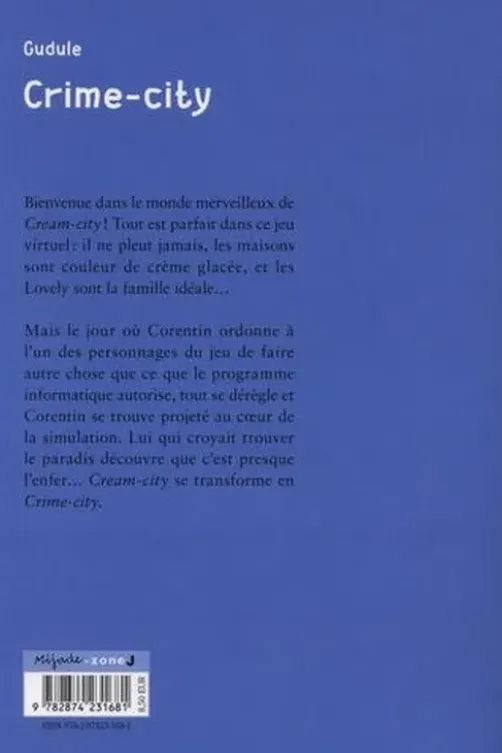 Crime-city, Gudule