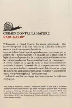 Crimes contre la Nature. Voleurs, squatters et braconniers : l'histoire cachée de la conservation de la nature aux Etats-Unis, Karl Jacoby