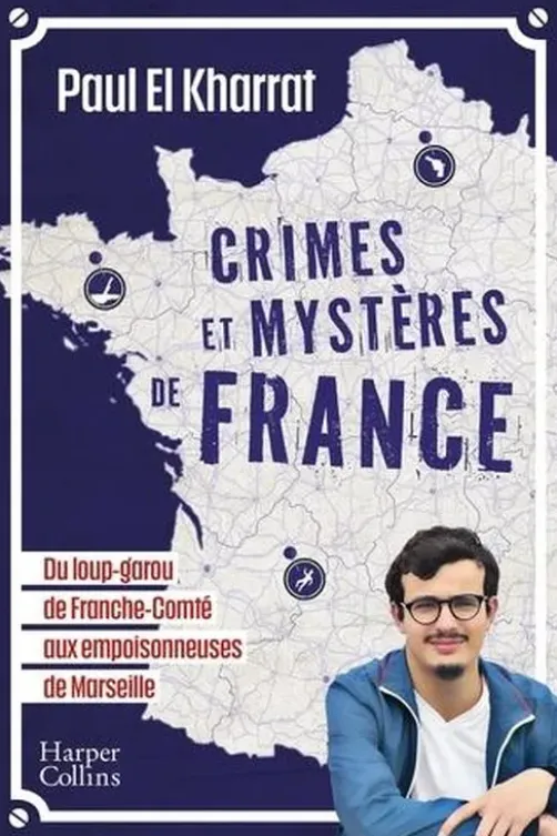 Crimes et mystères de France, Paul El Kharrat