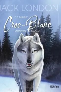 Croc-Blanc, Pierre-Emmanuel Dequest
