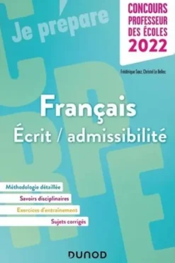CRPE Concours Professeur des écoles. Français écrit-admissibilité, Edition 2022, Frédérique Saez