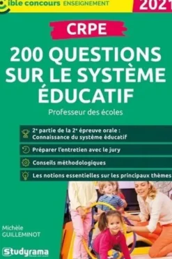 CRPE. 200 questions sur le système éducatif , Edition 2021, Michèle Guilleminot