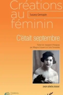 C'était septembre, Susana Gertopán