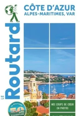 Côte d'Azur. Edition 2023-2024. Avec 1 Plan détachable, Le Routard