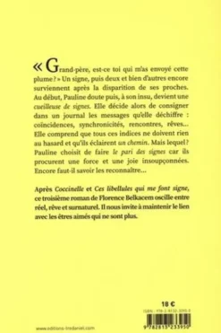 Cueilleuse de signes. Peut-on échapper à son destin ?, Florence Belkacem