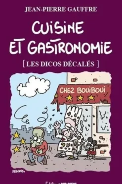 Cuisine et gastronomie, Jean-Pierre Gauffre