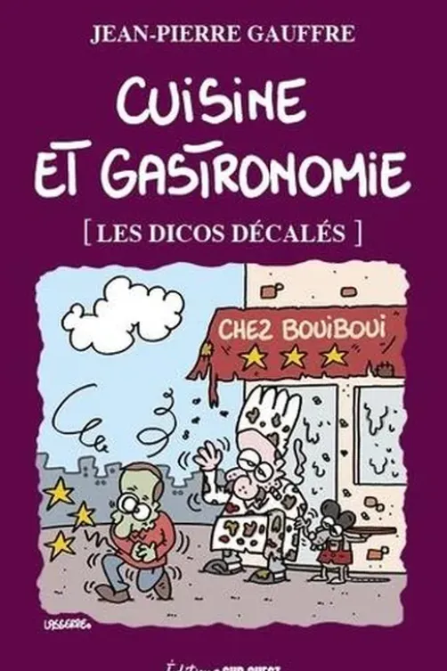 Cuisine et gastronomie, Jean-Pierre Gauffre