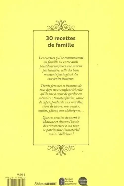 Cuisiner, c'est transmettre. 30 recettes de famille, Sud Ouest