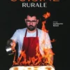 Cuisine rurale, Sébastien Gaches