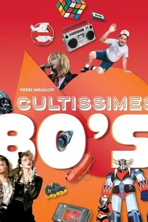 Cultissimes 80's, Pierre Mikaïloff