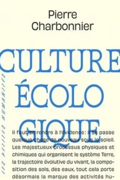 Culture écologique, Pierre Charbonnier