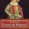Cyrano de bergerac, Edmond Rostand