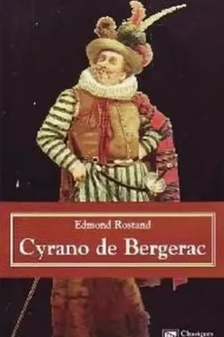 Cyrano de bergerac, Edmond Rostand