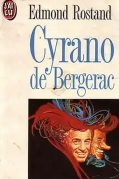 Cyrano de bergerac, Edmond Rostand