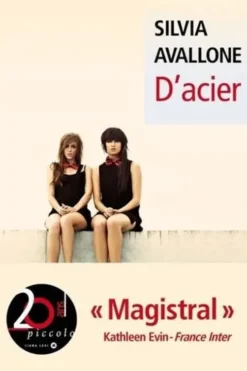 D'acier, Silvia Avallone