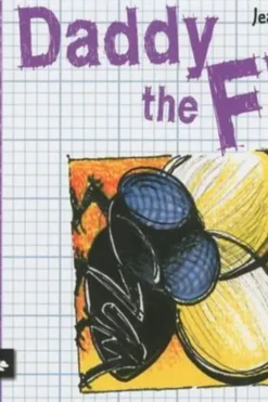 Daddy the Fly, Jean-Claude Baudroux