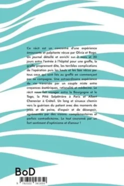 Dans attente d'une greffe. Récit à quatre mains, Olivia de La Panneterie