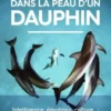 Dans la peau d'un dauphin, Fabienne Delfour