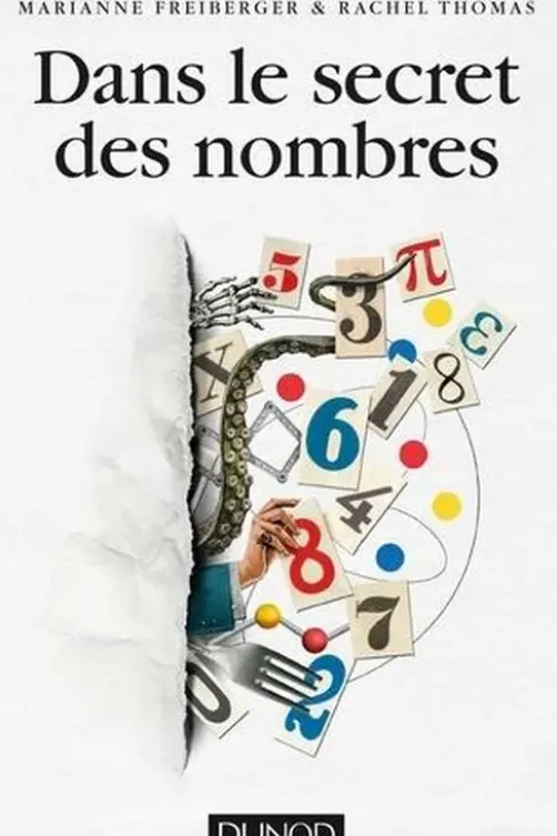 Dans le secret des nombres, Marianne Freiberger