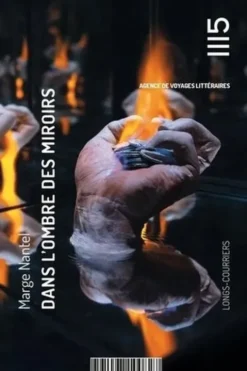 Dans l'ombre des miroirs, Marge Nantel