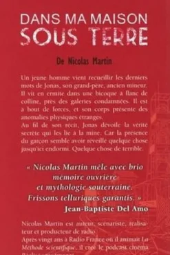 Dans ma maison sous terre, Nicolas Martin