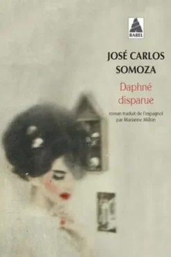 Daphné disparue, José-Carlos Somoza